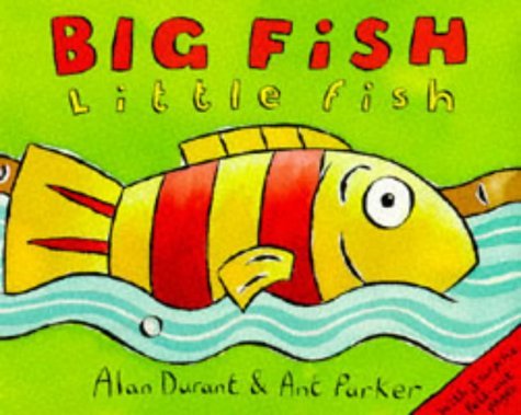 Imagen de archivo de Big Fish, Little Fish a la venta por Wonder Book
