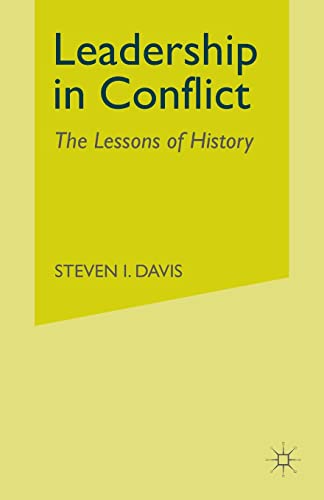 Imagen de archivo de Leadership in Conflict: The Lessons of History a la venta por Y-Not-Books