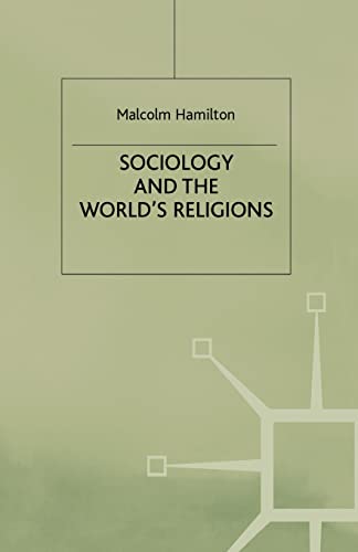 Stock image for Sociology and the World's Religions for sale by Hay-on-Wye Booksellers