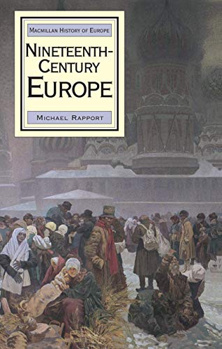 Stock image for Nineteenth-Century Europe: 2 (Palgrave History of Europe) for sale by WYEMART LIMITED