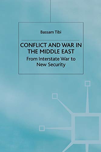 Beispielbild für Conflict and War in the Middle East: From Interstate War to New Security zum Verkauf von Reuseabook