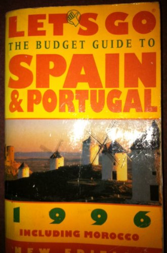 9780333652756: Let's Go Spain, Portugal and Morocco 1996 [Idioma Ingls]