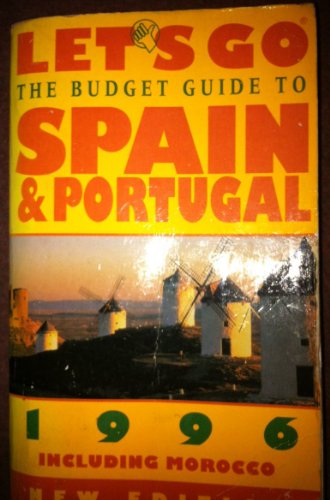 Stock image for Let's Go. The Budget Guide to Spain and Portugal 1996. Including Morocco. for sale by J J Basset Books, bassettbooks, bookfarm.co.uk