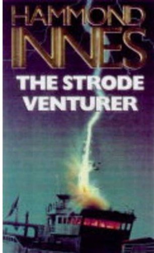 The Strode Venturer (9780333652992) by Innes, Hammond