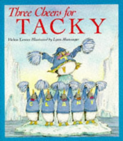 Stock image for Three Cheers for Tacky [3 CHEERS FOR TACKY] for sale by Wonder Book