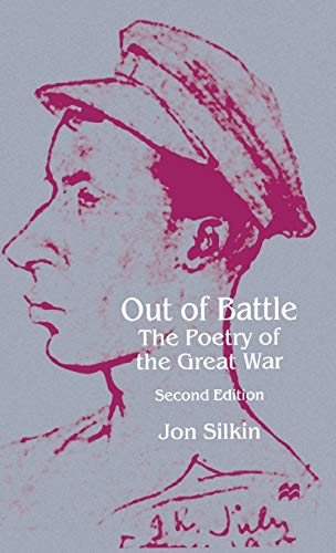 9780333653982: Out of Battle: The Poetry of the Great War