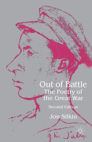 9780333653999: Out of Battle: The Poetry of the Great War