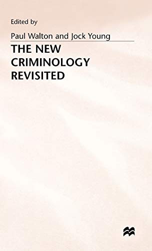 Stock image for The New Criminology Revisited for sale by Kennys Bookstore