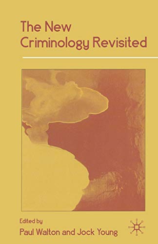 Beispielbild fr The New Criminology Revisited zum Verkauf von Anybook.com
