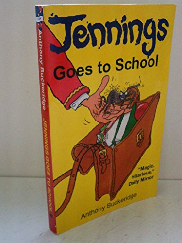 Stock image for Jennings Goes to School: 1 for sale by WorldofBooks