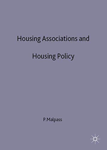 Housing Associations and Housing Policy: A Historical Perspective (9780333655580) by Malpass, Peter