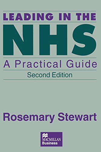 Leading in the NHS: A Practical Guide (9780333655764) by Stewart, Rosemary