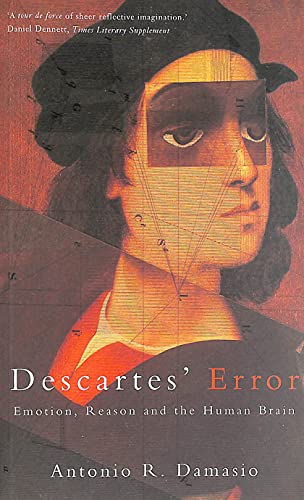 Imagen de archivo de Descartes' Error. Emotion, Reason and the Human Brain. a la venta por Antiquariat Olaf Drescher