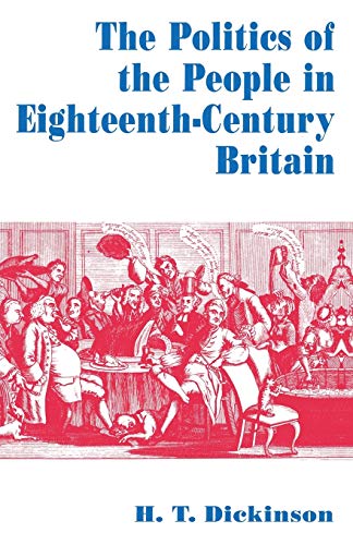 Beispielbild fr The Politics of the People in Eighteenth-Century Britain zum Verkauf von WorldofBooks