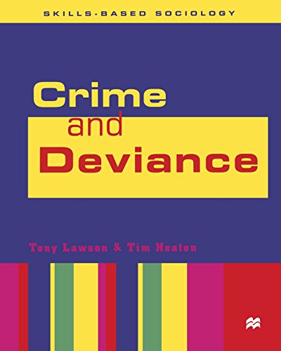 Imagen de archivo de Crime and Deviance (Skills-Based Sociology) a la venta por WorldofBooks