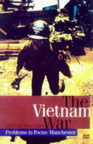 Stock image for The Vietnam War (Problems in Focus) for sale by AwesomeBooks