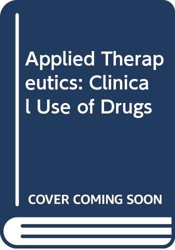 Imagen de archivo de Applied Therapeutics: Clinical Use of Drugs a la venta por Anybook.com
