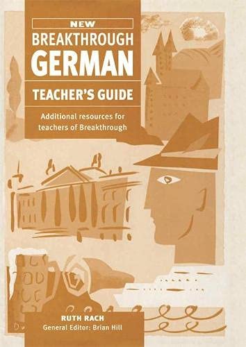 Stock image for New Breakthrough German: Teacher's Guide to 3r.e (Breakthrough) for sale by Orbiting Books