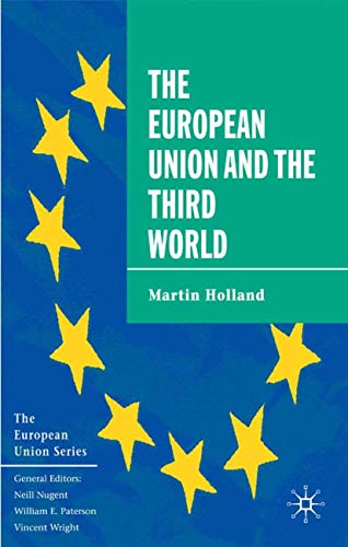 9780333659052: The European Union and the Third World