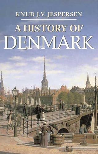 9780333659175: A History of Denmark (Palgrave Essential Histories Series)