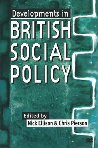 Stock image for Developments in British Social Policy for sale by WorldofBooks