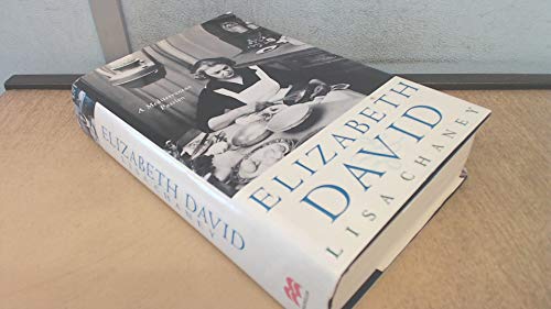 Imagen de archivo de Elizabeth David: A Biography. A Mediterranean Passion a la venta por AwesomeBooks