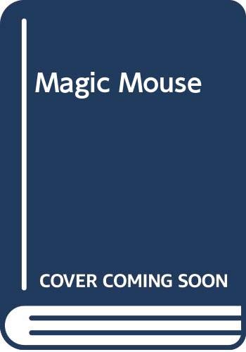 Beispielbild fr Magic Mouse zum Verkauf von WorldofBooks