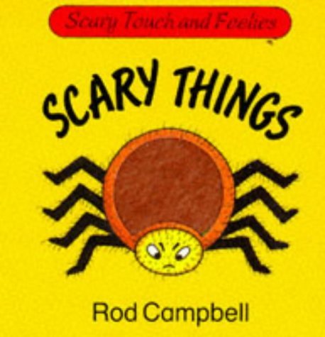 9780333659939: Scary things (Scary touch and feelies)