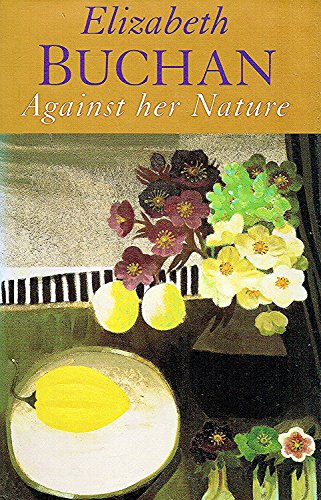 Stock image for Against Her Nature for sale by Better World Books