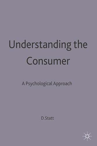 9780333660621: Understanding the Consumer: A Psychological Approach