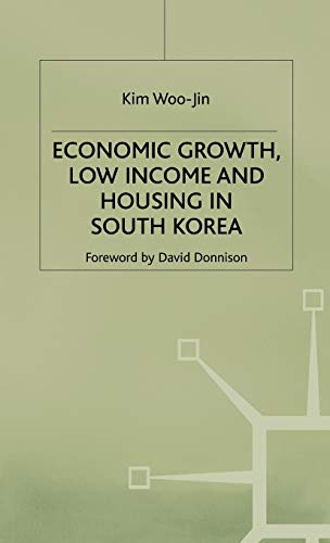 Economic Growth, Low Income, and Housing in South Korea