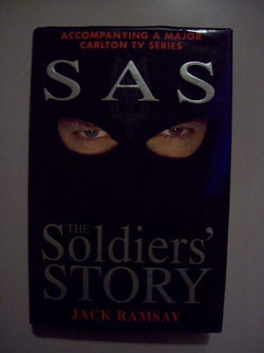 Beispielbild fr The Soldiers Story: Tales From Within The Sas zum Verkauf von WorldofBooks