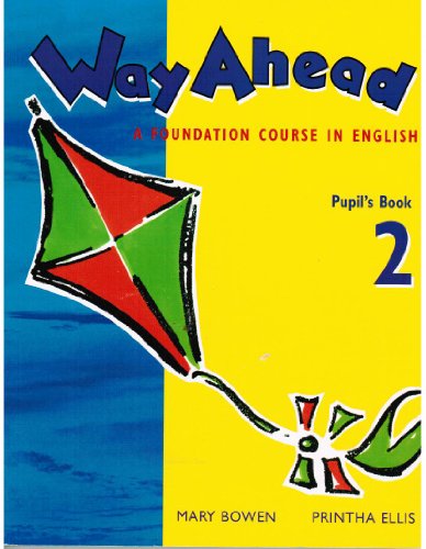 Beispielbild fr Way ahead: Pupil's Book 2: A Foundation Course in English zum Verkauf von medimops