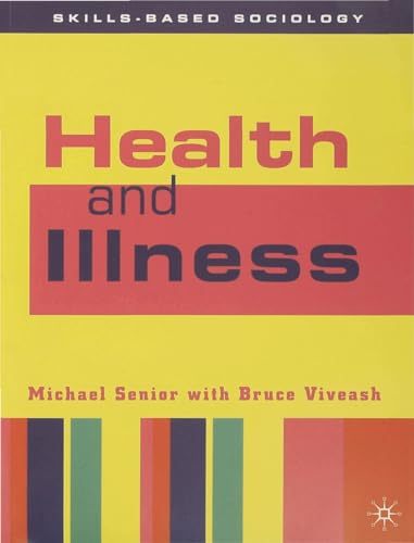Beispielbild fr Health and Illness (Skills-based Sociology) zum Verkauf von WorldofBooks