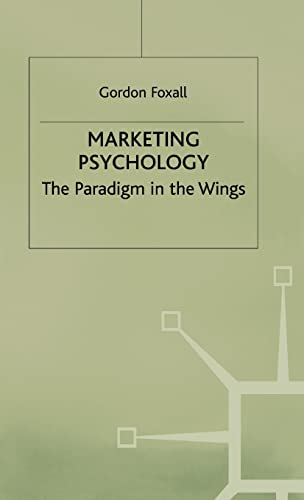 Beispielbild fr Marketing Psychology: The Paradigm in the Wings zum Verkauf von Reuseabook