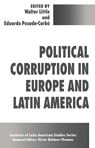 Imagen de archivo de Political Corruption in Europe and Latin America (Studies of the Americas) a la venta por WorldofBooks