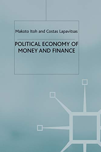 9780333665220: Political Economy of Money and Finance