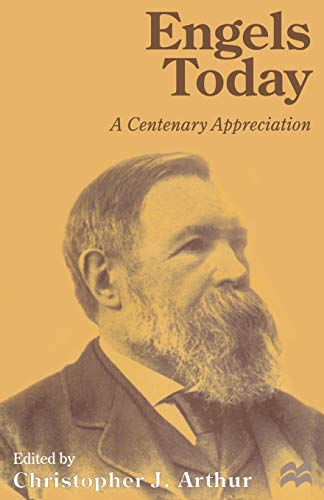 Engels Today: A Centenary Appreciation