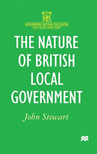 9780333665695: The Nature of British Local Government (Government beyond the Centre)