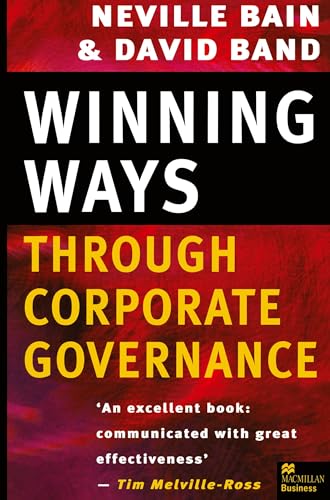 Winning Ways through Corporate Governance (9780333666081) by Bain, Neville; Band, David