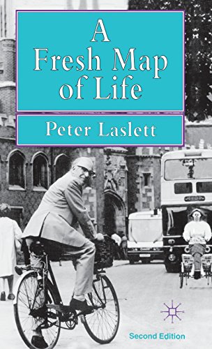 A Fresh Map of Life: The Emergence of the Third Age (9780333666760) by Laslett Peter (Emeritus Reader In Politics And The History Of Social