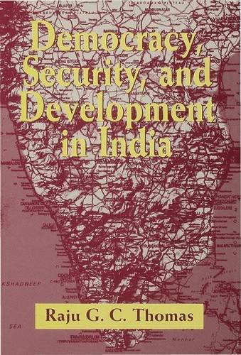 Stock image for Democracy, Security, and Development in India. for sale by SKULIMA Wiss. Versandbuchhandlung
