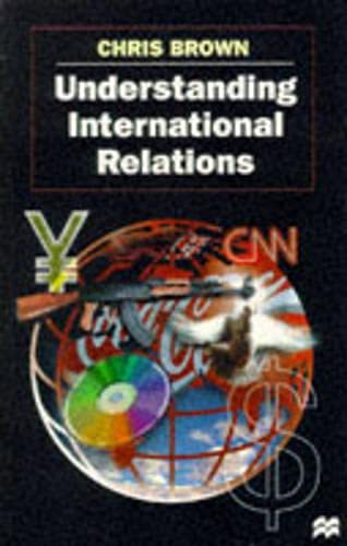 9780333668306: Understanding International Relations