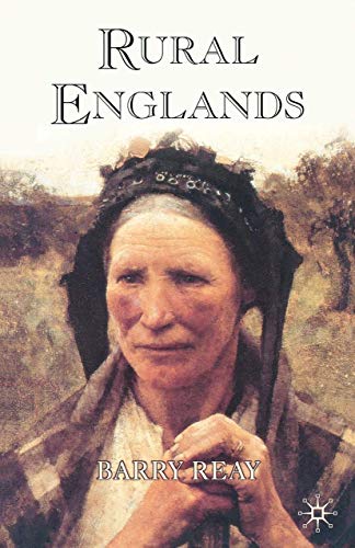 9780333669198: Rural Englands: Labouring Lives in the Nineteenth-Century