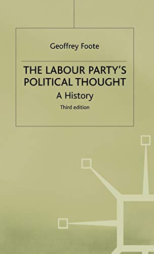 9780333669440: The Labour Party's Political Thought: A History