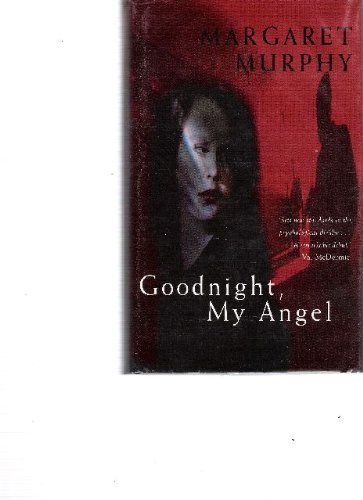 9780333669488: Goodnight, My Angel (Macmillan crime)