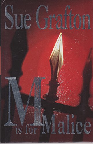 M is for Malice (9780333669815) by GRAFTON, Sue
