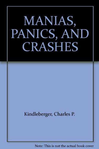 9780333670392: MANIAS, PANICS, AND CRASHES