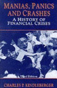 Imagen de archivo de Manias, Panics and Crashes: A History of Financial Crises a la venta por WorldofBooks