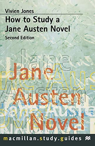 9780333670743: How to Study a Jane Austen Novel: 106 (Macmillan Study Skills)